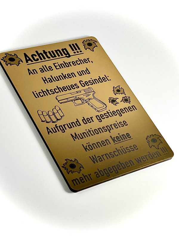 Schild - Achtung Munitionspreise 15 x 10 cm Messing Metall Optik